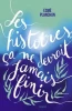 Couverture du roman 'Les histoires, ça ne devrait jamais finir'. Sur un fond bleu, on lit le nom de l'autrice en tout petit et le titre du roman en police élancée, avec des dessins d'algues autour.